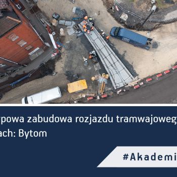 Prototypowa zabudowa prefabrykowanego rozjazdu tramwajowego w blokach: Bytom