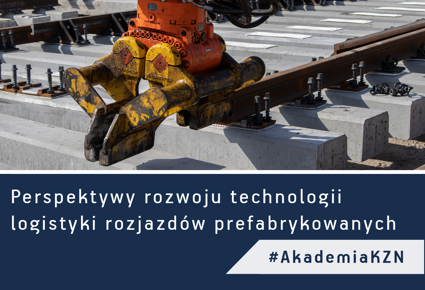 Perspektywy rozwoju technologii logistyki rozjazdów prefabrykowanych