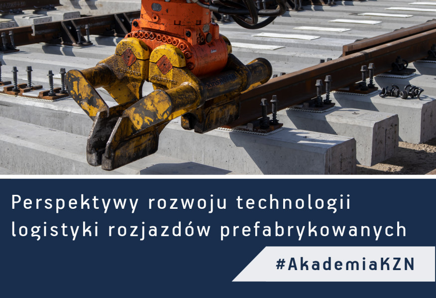 Perspektywy rozwoju technologii logistyki rozjazdów prefabrykowanych